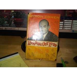 The Myron Cohen Joke Book   Laughing Out Loud and More Laughing Out 