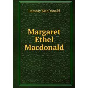 Margaret Ethel Macdonald Ramsay MacDonald  Books
