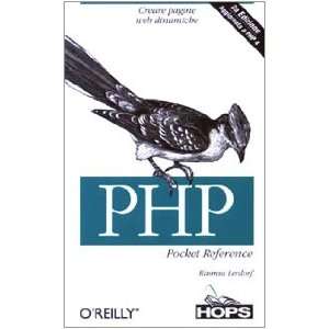    PHP Pocket Reference (9788883780707) Rasmus Lerdorf Books