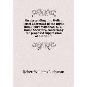   proposed suppression of literature: Robert Williams Buchanan: Books