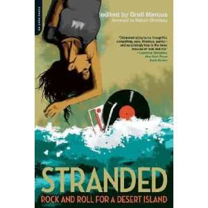    Stranded Greil (EDT)/ Christgau, Robert (FRW) Marcus Books