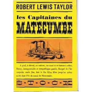  les capitaines du matecumbe lewis taylor robert Books
