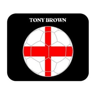 Tony Brown (England) Soccer Mouse Pad