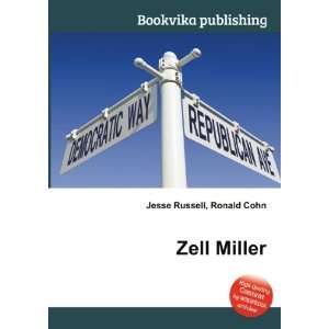  Zell Miller Ronald Cohn Jesse Russell Books