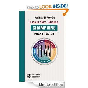 Rath & Strongs Lean Six Sigma Champions Pocket Guide Rath & Strong 