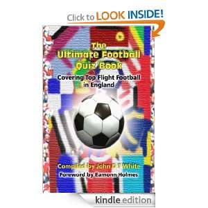   Ultimate Football Quiz Book   Covering Top Flight Football in England