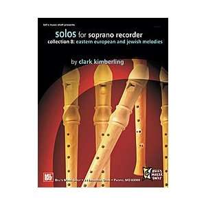  Solos for Soprano Recorder, Collection 8 Musical 