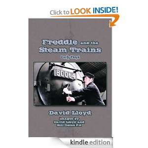 Freddie and the Steam TrainsBook 1 Early Days David Lloyd  