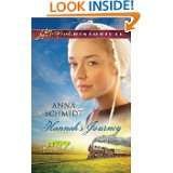 Hannahs Journey (Love Inspired Historical) by Anna Schmidt (May 3 